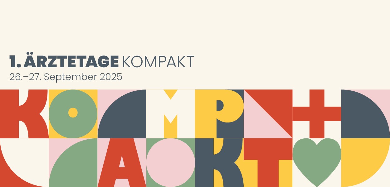 1. Ärztetage kompakt am 26. und 27. September 2025
